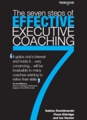 Seven Steps of Effective Executive Coaching