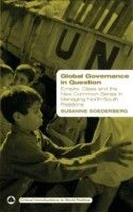 Global Governance in Question