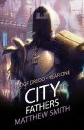 Judge Dredd Year One