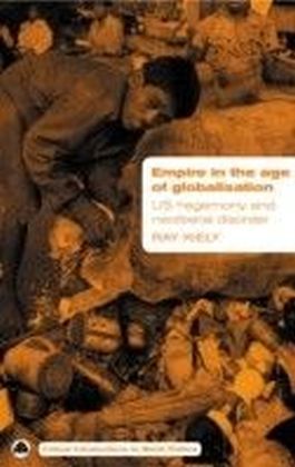 Empire in the Age of Globalisation