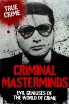 Criminal Masterminds