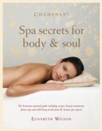 Champneys Spa Secrets for Body and Soul main product photo