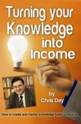 Turning your Knowledge into Income main product photo