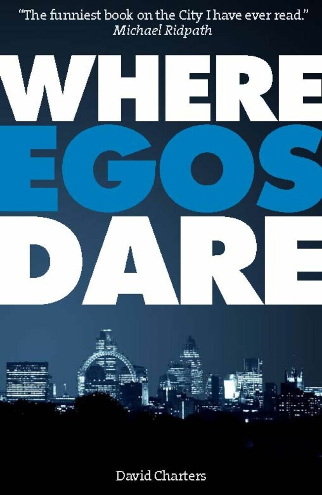Where Egos Dare (Dave Hart 4) main product photo