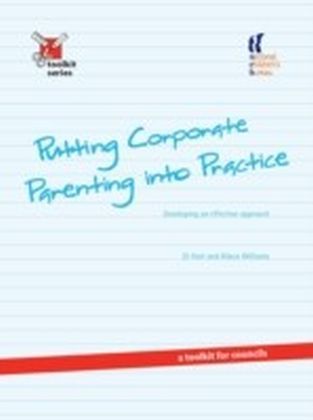 Putting Corporate Parenting into Practice
