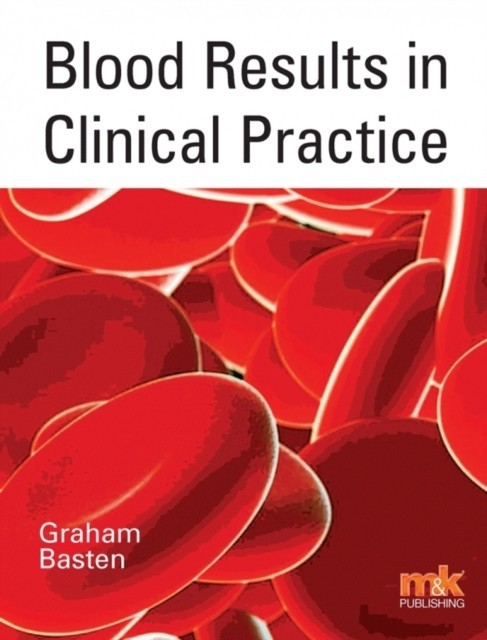 Blood Results in Clinical Practice main product photo