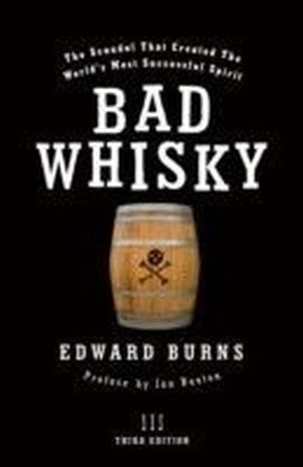 Bad Whisky