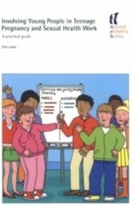 Involving Young People in Teenage Pregnancy and Sexual Work