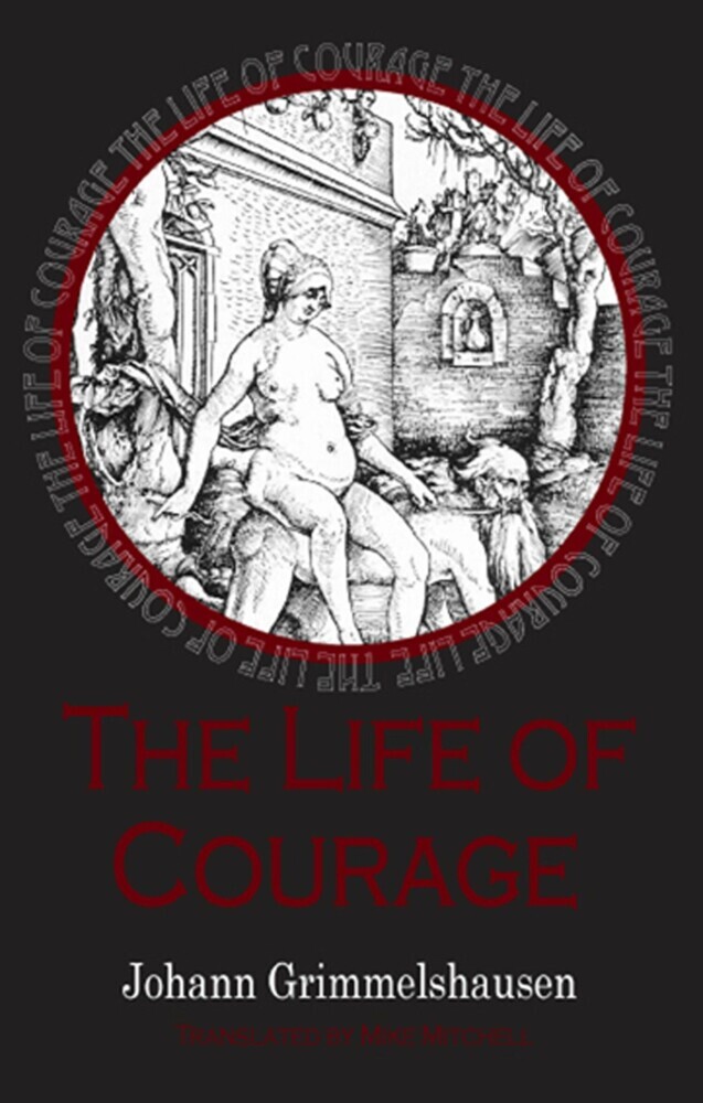 Life of Courage: the notorious whore, thief and vagabond main product photo