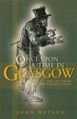 Once Upon A Time in Glasgow