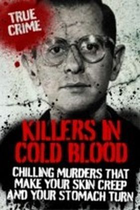 Killers in Cold Blood