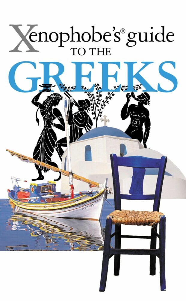 The Xenophobe's Guide to the Greeks main product photo