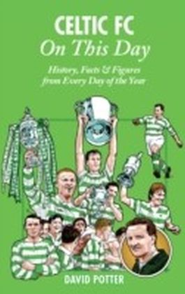 Celtic FC On This Day main product photo