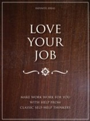 Love your job