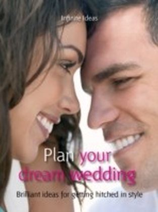 Plan your dream wedding
