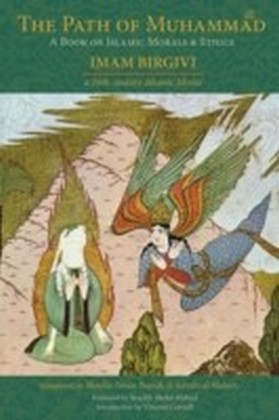 A Book on Islamic Morals &amp; Ethics by Imam Birgivi