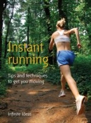 Instant running
