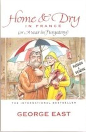 Home & Dry in France