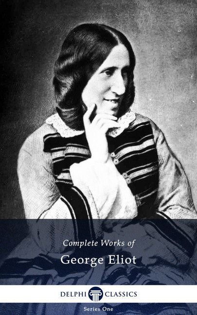 Delphi Complete Works of George Eliot (Illustrated) main product photo