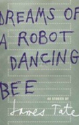 Dreams of a Robot Dancing Bee