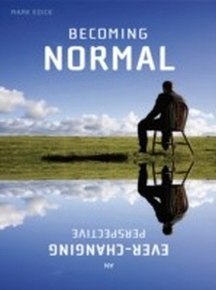 Becoming Normal