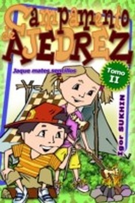Campamento De Ajedrez: Jaque Mates Senci
