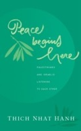Peace Begins Here