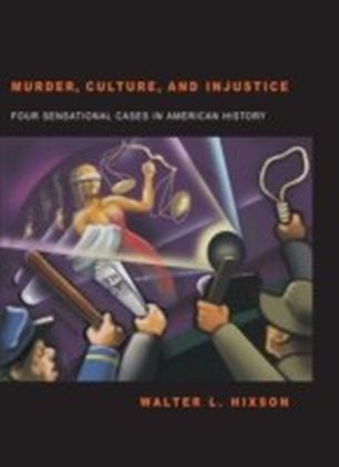 Murder, Culture, and Injustice