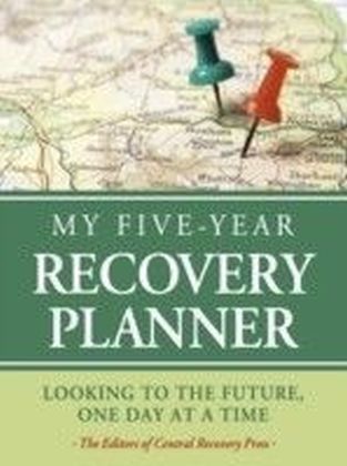 My Five-Year Recovery Planner