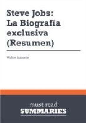 Resumen: Steve Jobs: La Biografia exclusiva Walter Isaacson main product photo