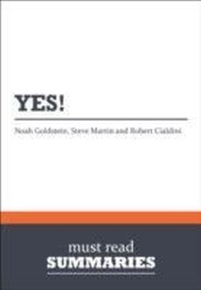 Summary: Yes! Noah Goldstein, Steve Martin and Robert Cialdini