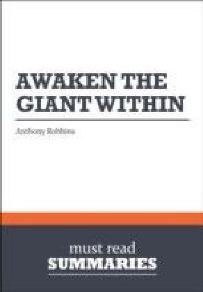 Summary: Awaken the Giant Within Anthony Robbins