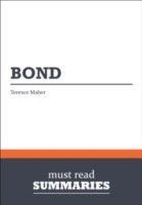 Summary: Bond Terence Maher