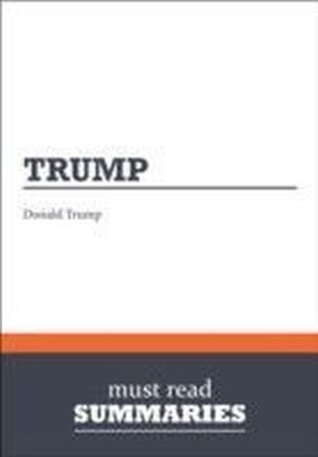 Summary: Trump Donald Trump