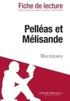 Pelleas et Melisande de Maeterlinck (Fiche de lecture) main product photo