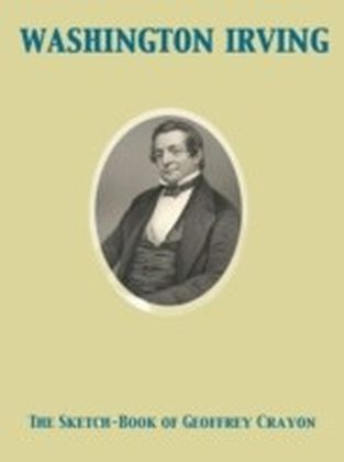 Sketch-Book of Geoffrey Crayon