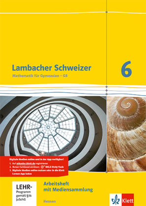 Lambacher Schweizer Mathematik 6 - G8. Ausgabe Hessen