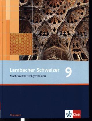Lambacher Schweizer Mathematik 9. Ausgabe Thüringen