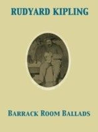 Barrack Room Ballads