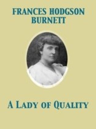 Lady of Quality