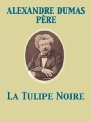La Tulipe Noire