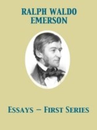 Essays - First Series