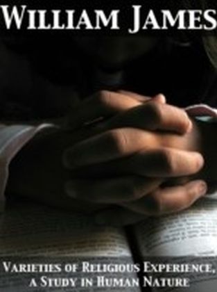 Varieties of Religious Experience, a Study in Human Nature main product photo