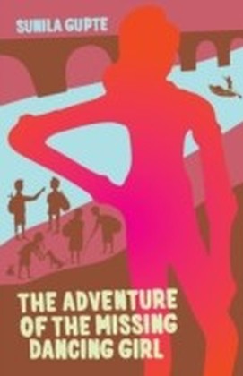 THE ADVENTURE OF THE MISSING DANCING GIRL