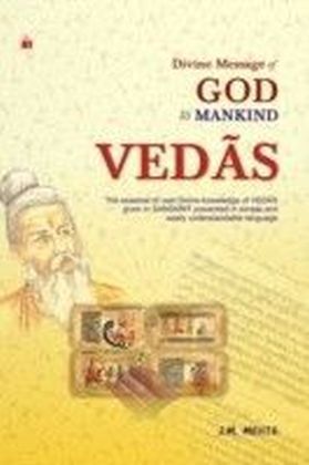 Divine Message Of God To Mankind Vedas