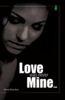Love Was Never Mine