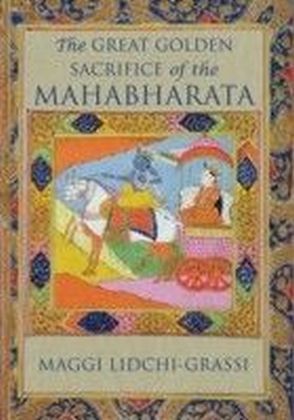 Great Golden Sacrifice of the Mahabharata