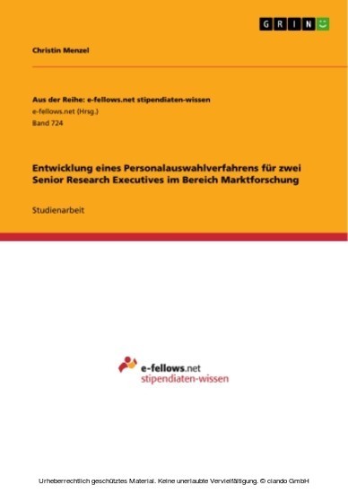 Entwicklung eines Personalauswahlverfahrens für zwei Senior Research Executives im Bereich Marktforschung main product photo