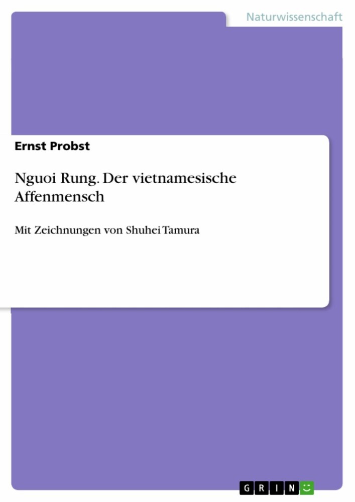 Nguoi Rung. Der vietnamesische Affenmensch main product photo