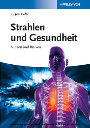 Strahlen und Gesundheit